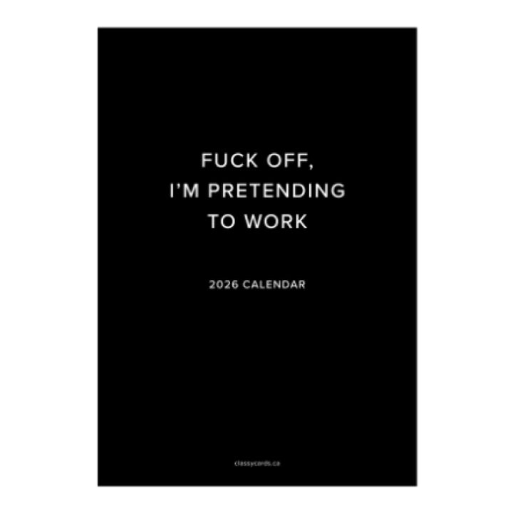 Classy Cards Pretending To Work 2026 Calendar